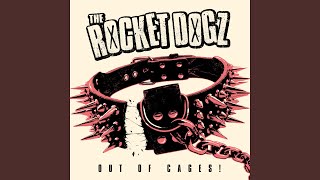 Video thumbnail of "The Rocket Dogz - Days Weren't Better"