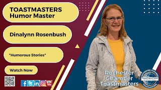 Toastmasters Humor Master - Dinalynn Rosenbush - "Humorous Stories"