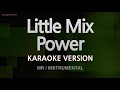 Little Mix Power Instrumental Karaoke Version 
