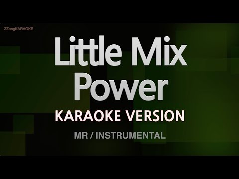 Little Mix Power Instrumental Karaoke Version 