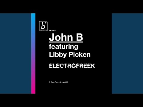 John B — Electrofreek! (Extended Mix)