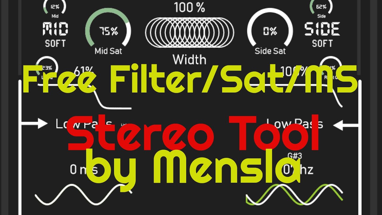 Free Filter/Saturation/MS - Stereo Tool by Mensla (No Talking)