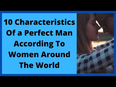 Video: 10 Surprising Scientific Signs Of The Perfect Man