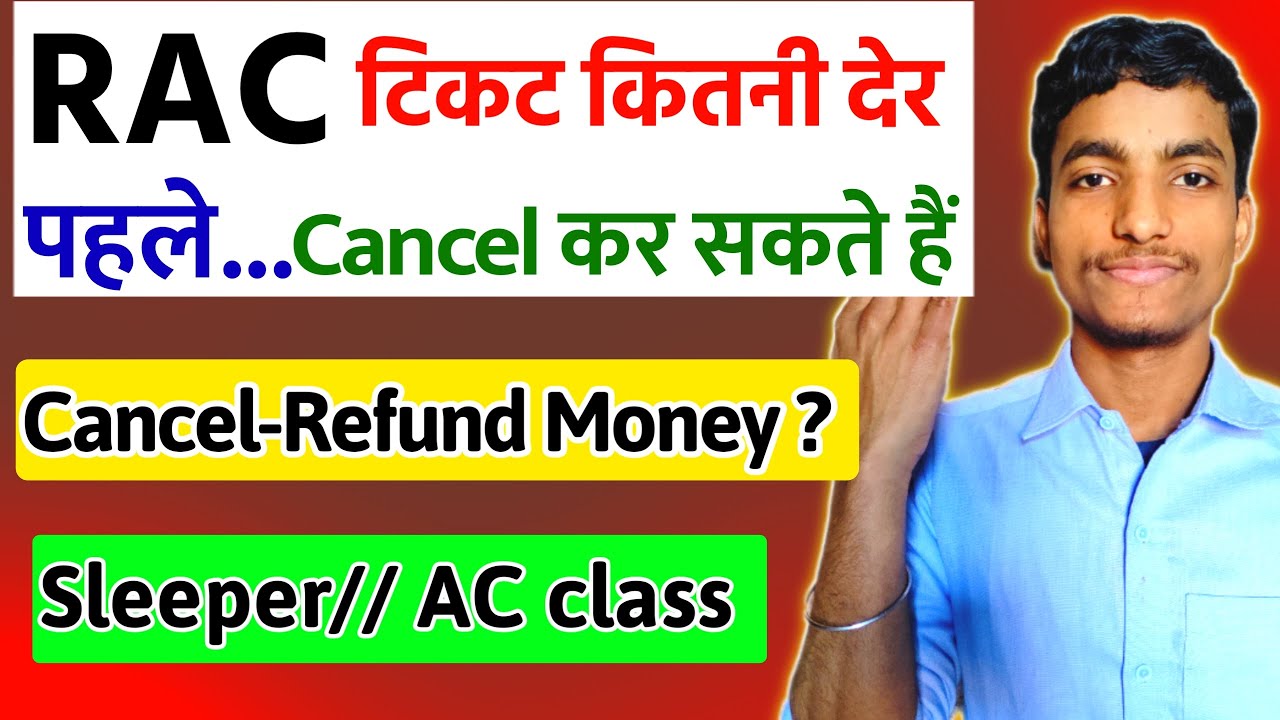 rac-ticket-cancellation-refund-2024