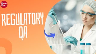 Regulatory QA in Pharmaceutical industry