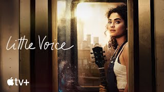 Little Voice — Official Trailer | Apple TV+
