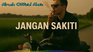 Download Lagu JANGAN SAKITI_NIA DANIATY || COVER MIRACLE OFFICIAL MUSIC MP3