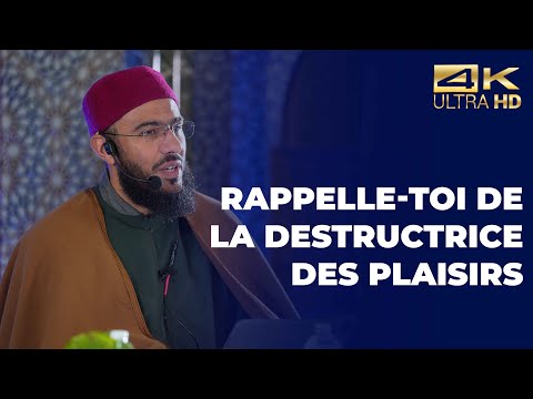 Rappelle-toi de la destructrice des plaisirs - Mehdi d'Islammag [ Conférence complète en 4K ]