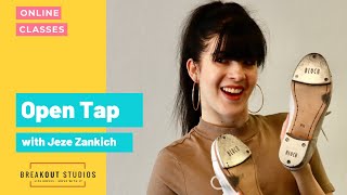 Open Tap w/ Jeze Zankich 1/6/20. BreakOut Studios Online Classes.