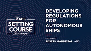Developing Regulations for Autonomous Ships