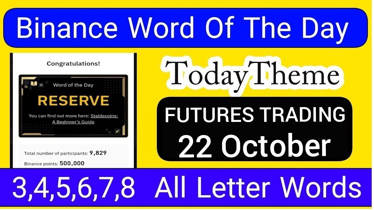 Binance Word of the Day Answer Today 22 October 2025 | Theme FUTURE TRADING | Binance WODL Answer