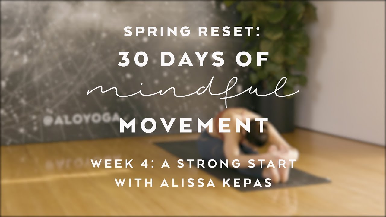 DAY 29: OM Into Being with Alissa Kepas - Spring Reset: 30 days of ...