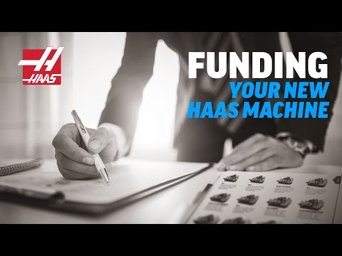Funding for your next Haas