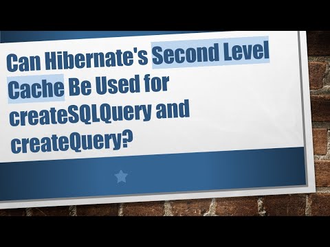 Can Hibernate's Second Level Cache Be Used for createSQLQuery and createQuery?