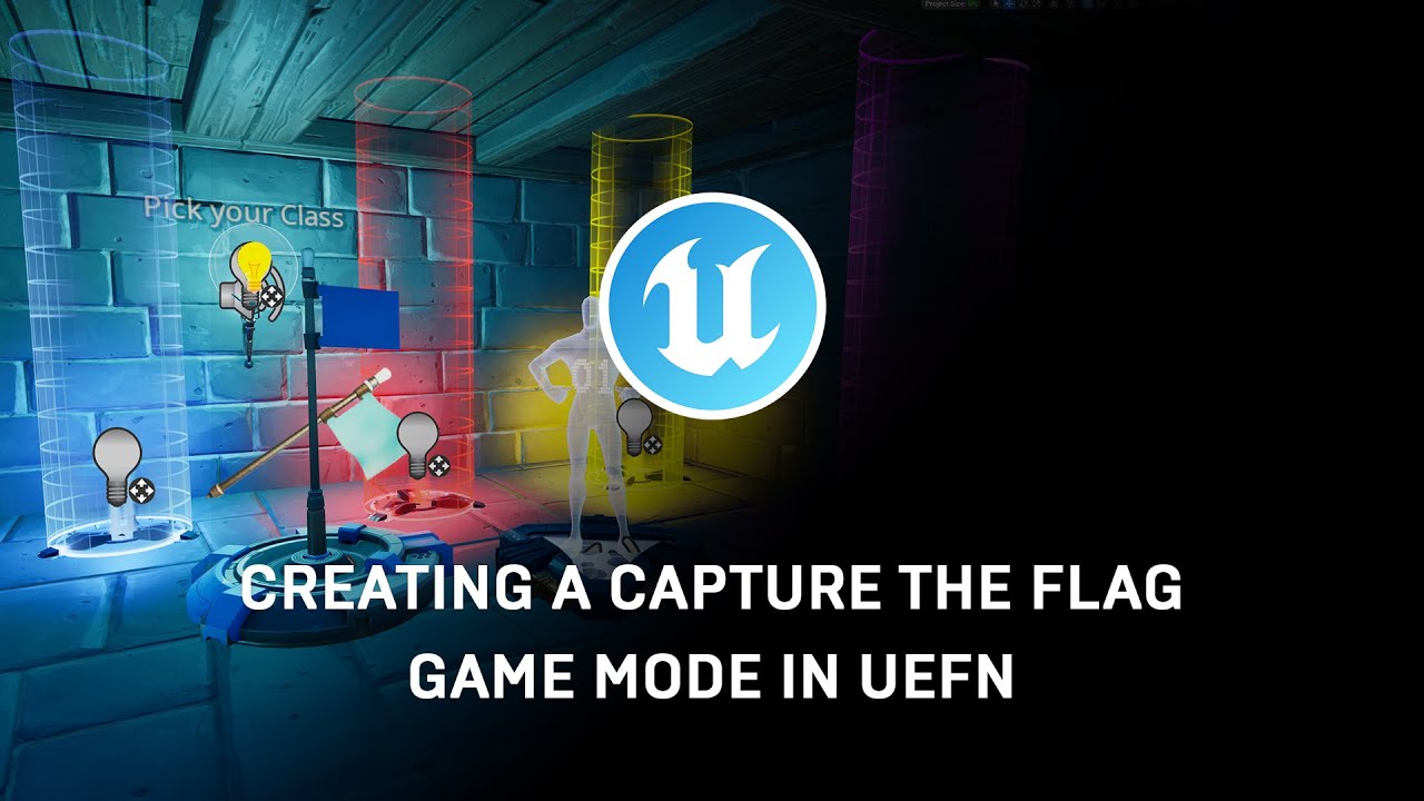 Creating a Capture the Flag Game Mode in UEFN 
