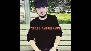 Nairi -Qez Hamar