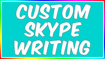How To: Customize Skype Text!