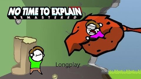 No Time To Explain Remastered [Full Game] [Longplay] [No Commentary]