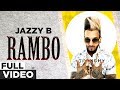 Rambo (Official Video) | Jazzy B | Classic Punjabi Song | Planet Recordz
