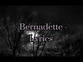 Bernadette iamx  lyrics