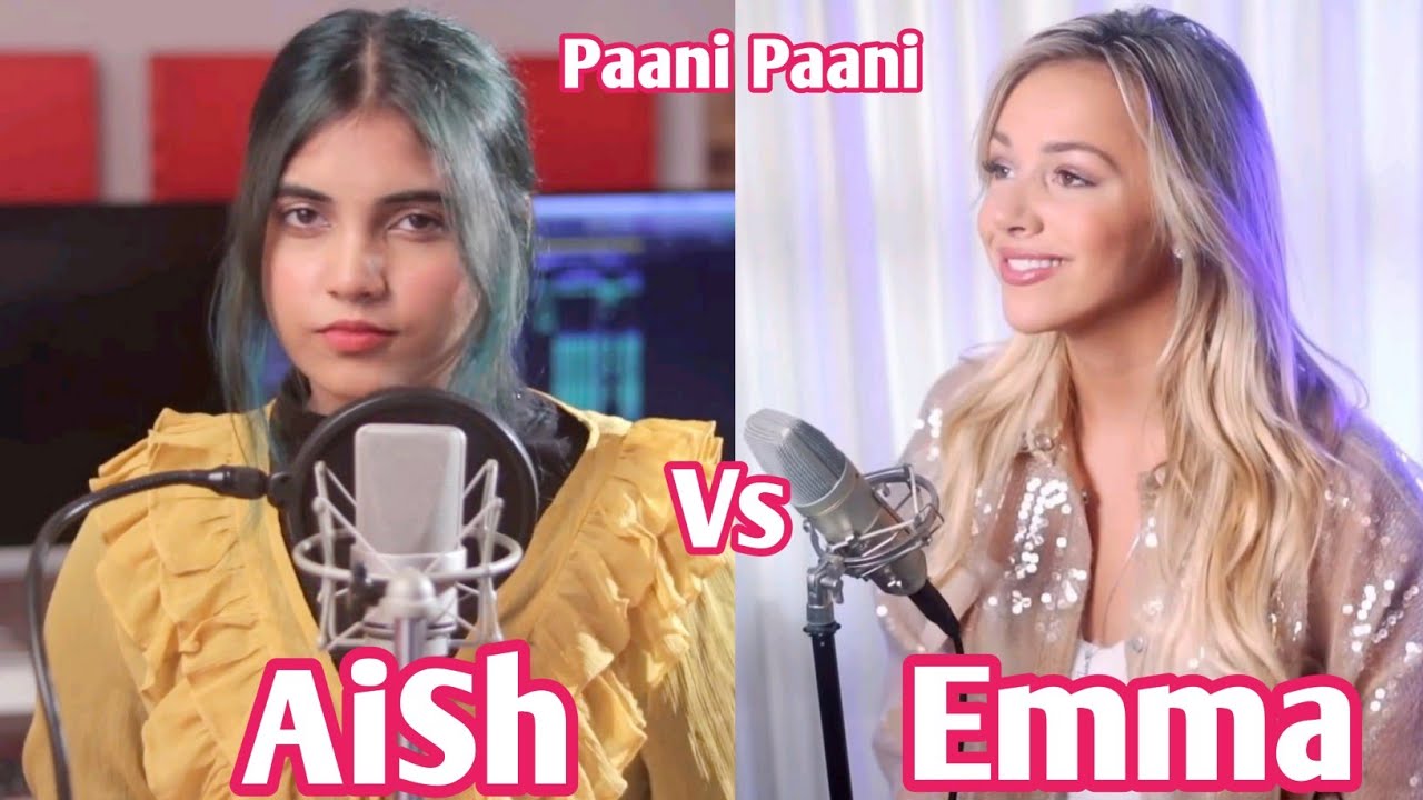 Badshah   Paani Paani  Cover By AiSh hindi vs Emma Heesters English version