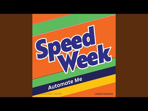 Speed Week — Automate Me