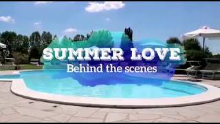 Summer Love Backstage Video Pool Party - Chi Mi Ha Tirato Un Gavettone?