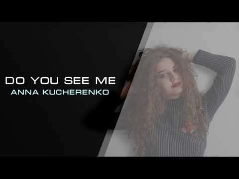 [Official video] Natan feat. Anna Kucherenko - Do You See Me?