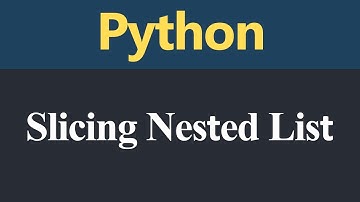 Slicing Nested List in Python (Hindi)