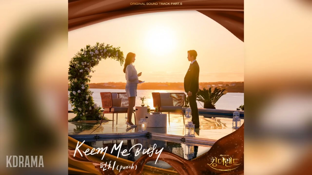 펀치(Punch) - Keep Me Busy (킹더랜드 OST) King the Land OST Part 5