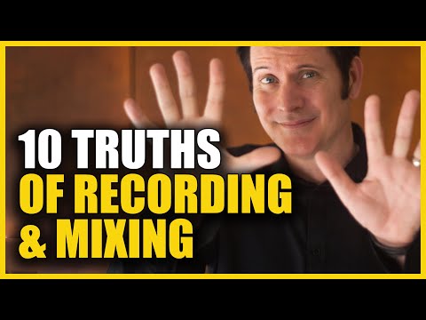 Cut the BS: 10 Truths of Recording & Mixing