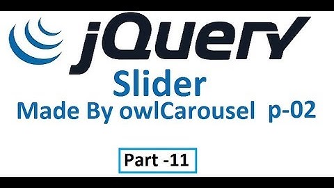 jQuery tutorial for beginners : Part - 11  owlCarousel Slider