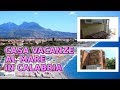 CASA VACANZE al mare in Calabria, Scalea (CS)