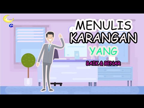 Video: Cara Menulis Karangan Yang Menggambarkan Lukisan