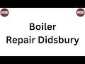 Boiler Repair Didsbury