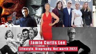 Jamie Lee Curtis Lifestyle 2022 Biography House Net Worth