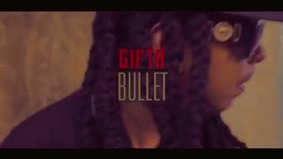 Gifta - Bullet Clip Officiel