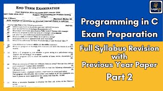 (Part 2) C Programming Exam Preparation : GGSIPU BCA 2025 PYQ + Full Syllabus Revision