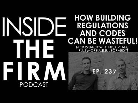 237 - How Building Regulations and Codes Can Be Wasteful!