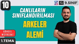 9. Sinif Bi̇yoloji̇ Yeni̇ Müfredat Arkeler Alemi̇ Maari̇f Modeli̇ 10. Ders