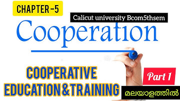 cooperative education&training |cooperation1|cooperative theory and practice|Bcom|Calicut university
