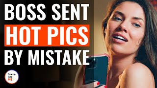 Boss Sent Hot Pics By Mistake Dramatizeme