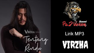 Pa2Vierson / Lirik MP3 / FIRZA : Tentang Rindu