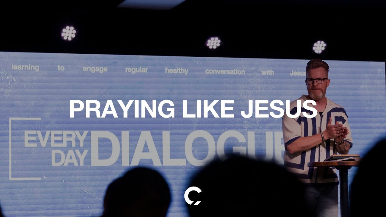 Praying Like Jesus - YouTube