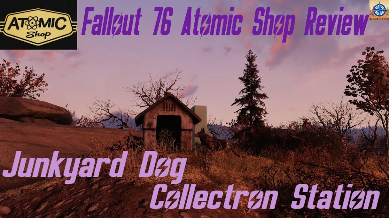 Fallout 76 Atomic Shop Item Review Junkyard Dog Collectron Station fallout-76-atomic-shop-item-review-junkyard-dog-collectron-station