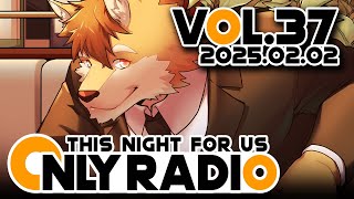 Only Radio Vol.37｜明天要上班了（我攤）今晚就只是看酷奇開箱各種寶寶們的日子
