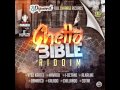 Ghetto Bible Riddim Mix (FULL) - Selecta Ice - January 2015