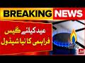 SSGC has announced special gas supply timings for Eid ul Adha 2026 | Bol News