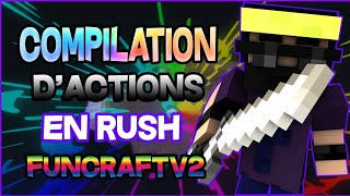 [FUNCRAFTV2] COMPILATION D'ACTIONS EN RUSH #15