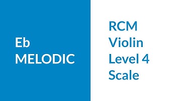 RCM Level 4 Eb Melodic Minor